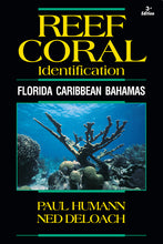 Load image into Gallery viewer, Reef Coral Identification 3rd Edition
