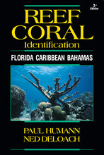 Load image into Gallery viewer, Reef Coral Identification 3rd Edition