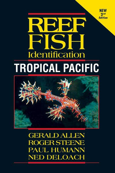 Reef Fish ID - Tropical Pacific 2nd Edition